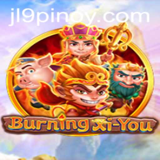 Exploring the Enigmatic World of BurningXiYou: A Journey Through Myths and Challenges