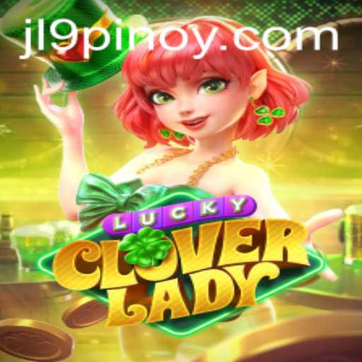 Exploring the Enchanting World of LuckyCloverLady and the Magic of jl9